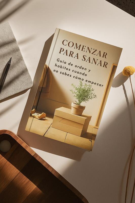 Del Caos a la Calma: Ebook para Transformar tu Hogar y Mente | Comenzar Para Sanar